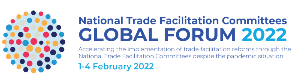 Global forum 2022 for national trade facilitation committees